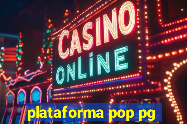 plataforma pop pg